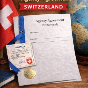 apostille for Agency Agreement Switzerland