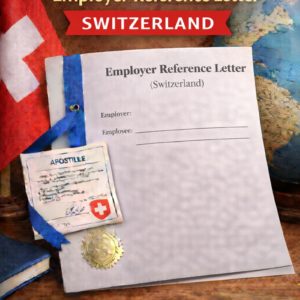 apostille for Employer Reference Letter Switzerland