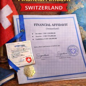 apostille for Financial Affidavit Switzerland