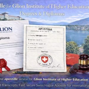 Glion Apostille for Glion Institute of Higher Education