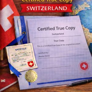 apostille for Certified True Copy Switzerland