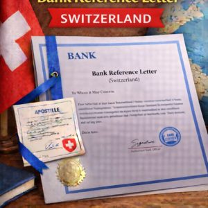 apostille for Bank Reference Letter Switzerland