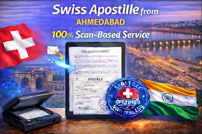 Swiss Apostille from Ahmedabad