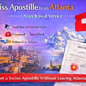 Swiss Apostille from Atlanta