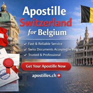 1Belgium Apostille Switzerland for Belgium