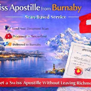 Swiss Apostille from Burnaby