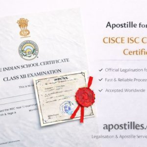 1CISCE Apostille for CISCE ISC Class XII Certificate