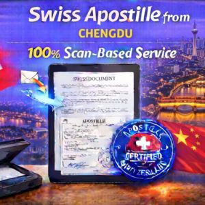 Swiss Apostille from Chengdu