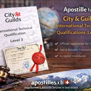 Apostille for City & Guilds Level 3 International Technical Qualifications