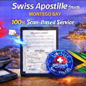 1Montego Swiss Apostille from Montego Bay