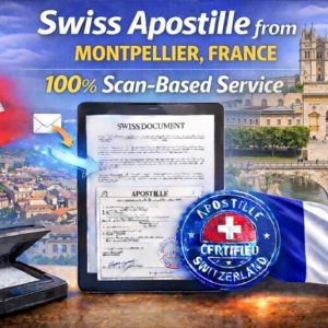 Swiss Apostille from Montpellier