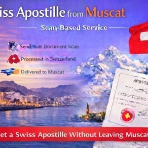 1Muscat Swiss Apostille from Muscat