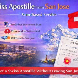 Swiss Apostille from San Jose