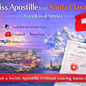 Swiss Apostille from Santa Clara