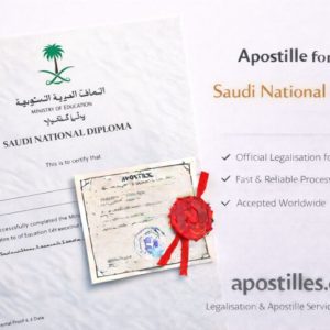Apostille for Saudi National Diploma