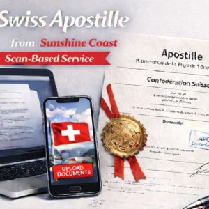 Swiss Apostille from Sunshine Coast