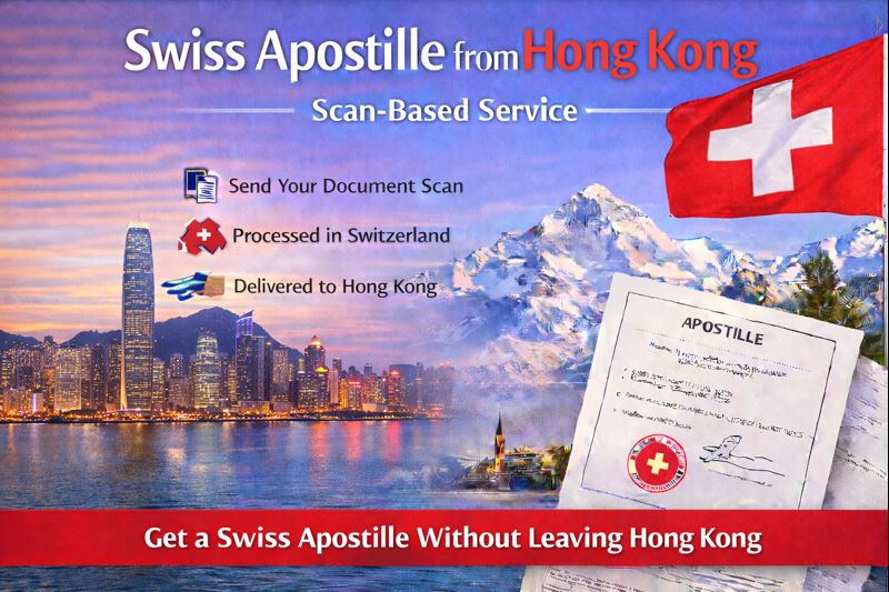 Swiss Apostille from Hong Kong